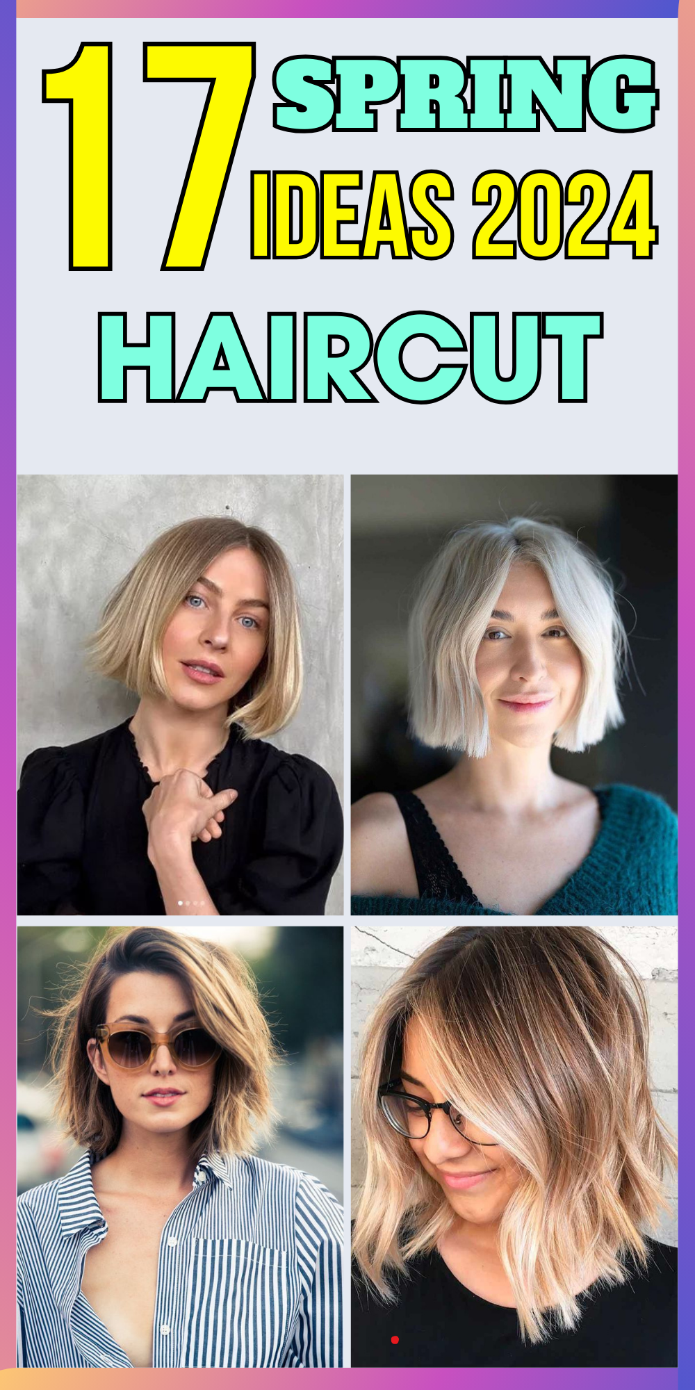 Spring 2024 Haircut Trends: Bold Colors - Stylish Bobs